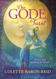 DEN GODE TAROT af Baron-Reid Colette