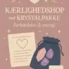 kærlighedshoroskop med krystalpakke